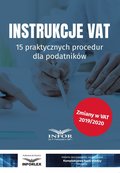 Instrukcje VAT. 15 praktycznych procedur dla podatników - ebook