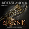 Łucznik - audiobook