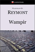 Kryminał, sensacja, thriller: Wampir - ebook