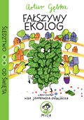 Dla dzieci: Fałszywy Ekolog - ebook