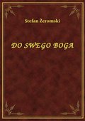 ebooki: Do Swego Boga - ebook