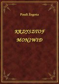 Krzysztof Moniwid - ebook