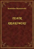Teatr Krakowski - ebook