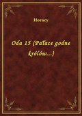 Oda 15 (Pałace godne królów...) - ebook