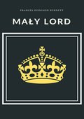 Literatura piękna, beletrystyka: Mały lord - ebook