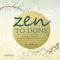 Zen To Done. Proste sposoby na zwiększenie efektywności - audiobook
