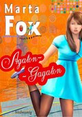 Dla dzieci i młodzieży: Agaton-Gagaton - ebook