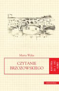Obyczajowe: Czytanie Brzozowskiego - ebook
