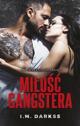 : Miłość gangstera - ebook