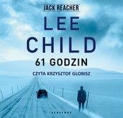 : Jack Reacher. 61 godzin - audiobook