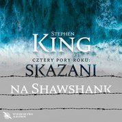 : Skazani na Shawshank - audiobooki
