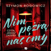 : Nim pożrą nas ćmy - audiobook