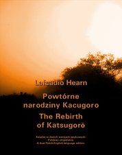 : Powtórne narodziny Kacugoro. The Rebirth of Katsugorō - ebooki