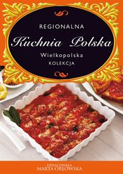 : Kuchnia Polska. Kuchnia wielkopolska - ebook