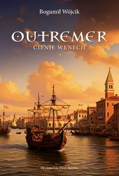 : Outremer. Cienie Wenecji - ebook