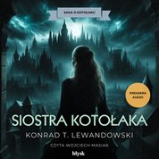 : Siostra Kotołaka - audiobook
