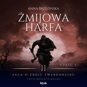 : Żmijowa harfa. Część 1 - audiobook