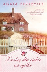 : Zrobię dla ciebie wszystko - ebooki