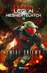 : Legion Nieśmiertelnych. Tom 23. Świat Gniewu - ebook