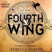 : Fourth Wing. Czwarte Skrzydło - audiobooki