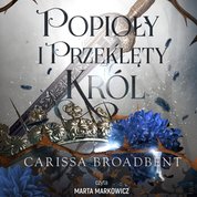 : Popioły i przeklęty król - audiobooki
