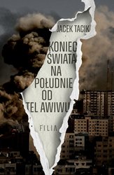 : Koniec świata na południe od Tel Awiwu - ebook