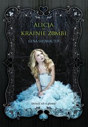 : Alicja w Krainie Zombi - ebooki