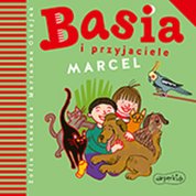 : Basia i przyjaciele. Marcel - audiobook