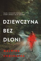 : Dziewczyna bez dłoni - ebooki