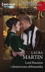 : Lord Hauxton i zbuntowana debiutantka - ebooki