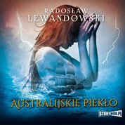: Australijskie piekło - audiobook