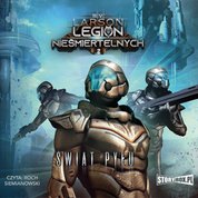 : Legion Nieśmiertelnych. Tom 2. Świat Pyłu - audiobooki