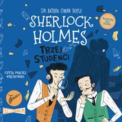 : Klasyka dla dzieci. Sherlock Holmes. Tom 10. Trzej studenci - audiobook
