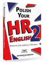 : Polish your HR English. Angielski (nie tylko) dla HR-owca. Część II - ebook