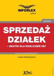 : Sprzedaż działek - skutki dla rozliczeń VAT - ebook