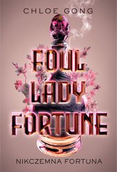 : Foul Lady Fortune. Nikczemna fortuna - ebook