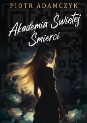 : Akademia Świętej Śmierci - ebook