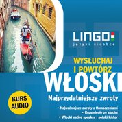 : Włoski. Najprzydatniejsze zwroty. Wysłuchaj i powtórz - audiobooki