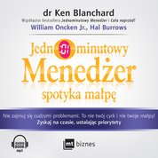 : Jednominutowy Menedżer spotyka małpę - AUDIOBOOK
