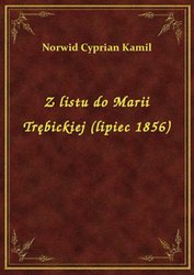 : Z listu do Marii Trębickiej (lipiec 1856) - ebook