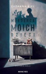 : Morderca moich dzieci, czyli (niezbyt) krótka historia bólu - ebook