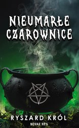: Nieumarłe czarownice. Tom I - ebook