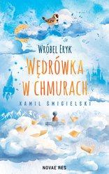 : Wróbel Eryk - Wędrówka w chmurach - ebook