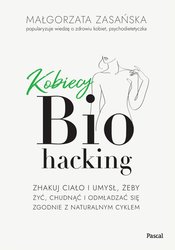 : Kobiecy biohacking - ebook