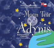 : The Moon Tear of Adynis. Księżycowa Łza z Adynis w wersji do nauki angielskiego - audiobook