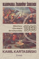 : Kampania Żuawów Śmierci. Miechów-Chroberz-Grochowiska 1863 - ebook