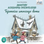 : Tajemnica Smoczego Domu - audiobook