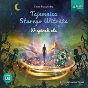 : W spirali zła - audiobook