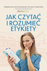 : Jak czytać i rozumieć etykiety - ebooki
