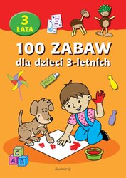 : 100 zabaw dla dzieci 3-letnich - ebooki